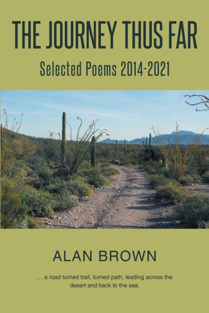 The Journey Thus Far : Selected Poems 2014-2021, EPUB eBook