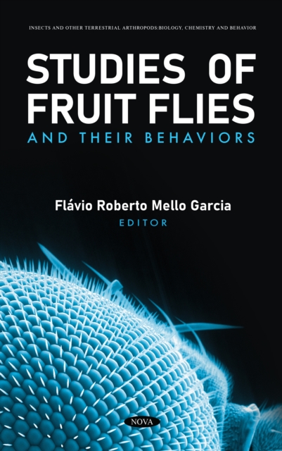 Studies of Fruit Flies and their Behaviors, PDF eBook