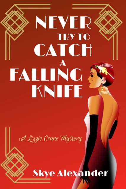 Never Try to Catch a Falling Knife : A Lizzie Crane Mystery, EPUB eBook