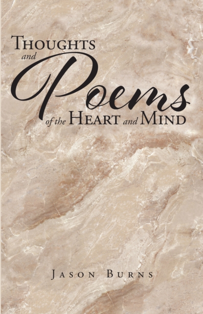 Thoughts and Poems of the Heart and Mind, EPUB eBook