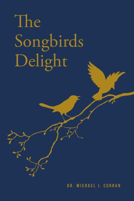 The Songbirds Delight, EPUB eBook