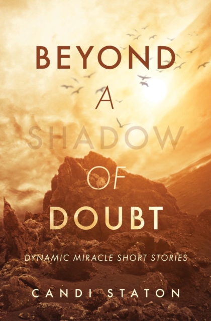 Beyond a Shadow of Doubt : Dynamic Miracle Short Stories, EPUB eBook