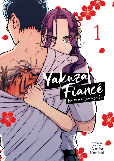 Yakuza Fiance: Raise wa Tanin ga Ii Vol. 1, Paperback / softback Book