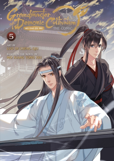 Grandmaster of Demonic Cultivation: Mo Dao Zu Shi (The Comic / Manhua) Vol. 5, Paperback / softback Book