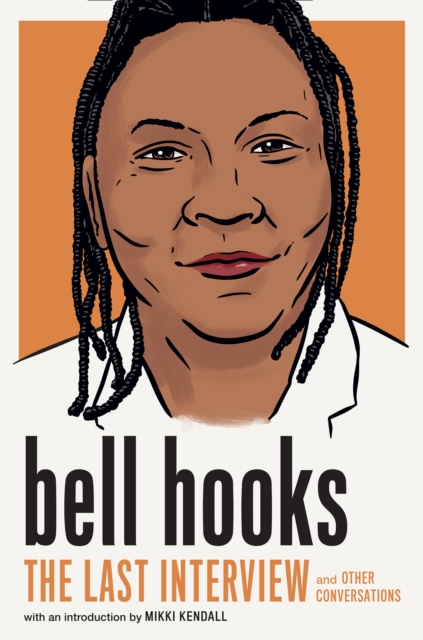 bell hooks: The Last Interview, EPUB eBook