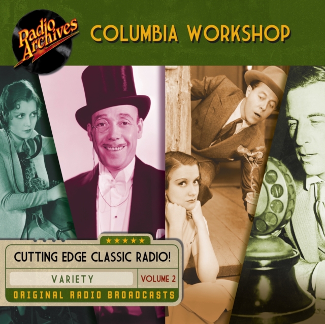 Columbia Workshop, Volume 2, eAudiobook MP3 eaudioBook