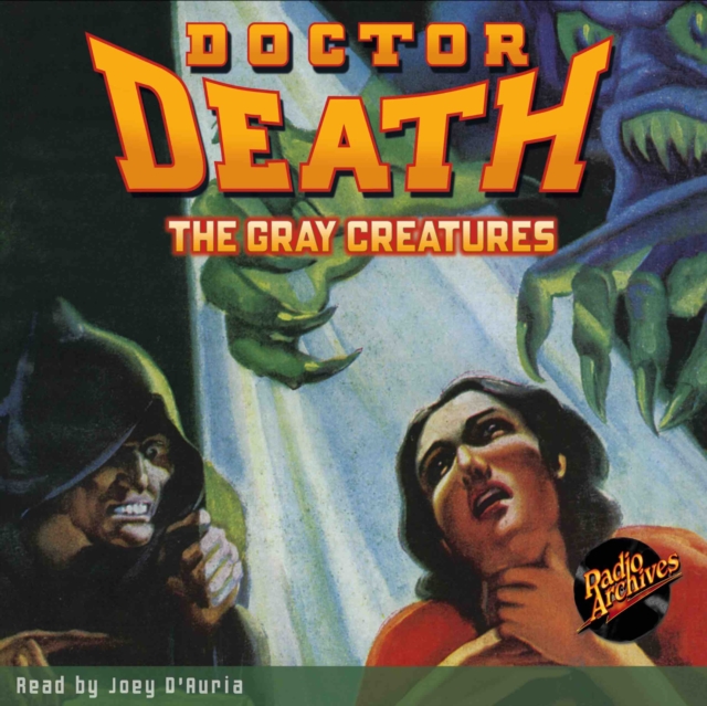 Doctor Death #2 The Gray Creatures, eAudiobook MP3 eaudioBook