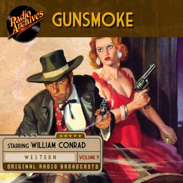 Gunsmoke, Volume 9, eAudiobook MP3 eaudioBook