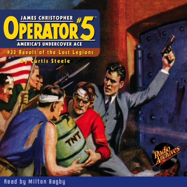 Operator #5 #33 Revolt of the Lost Legions, eAudiobook MP3 eaudioBook