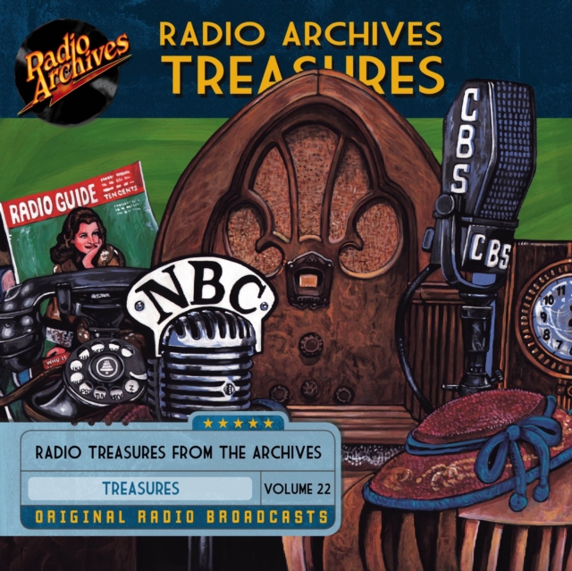 Radio Archives Treasures, Volume 22, eAudiobook MP3 eaudioBook