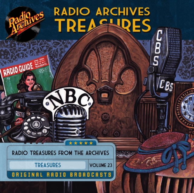 Radio Archives Treasures, Volume 23, eAudiobook MP3 eaudioBook