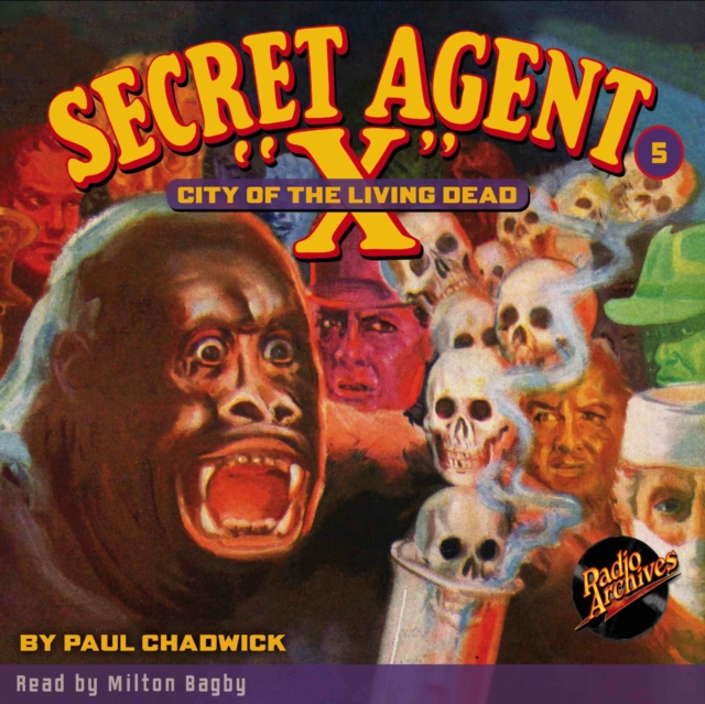 Secret Agent X # 5 City of the Living Dead, eAudiobook MP3 eaudioBook