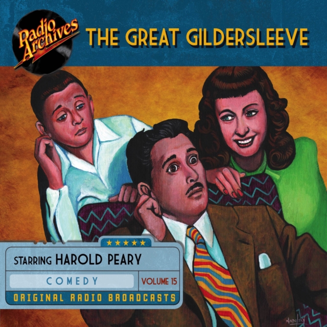 The Great Gildersleeve, Volume 15, eAudiobook MP3 eaudioBook