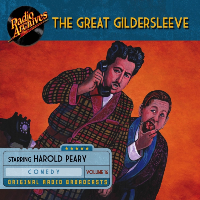 The Great Gildersleeve, Volume 16, eAudiobook MP3 eaudioBook