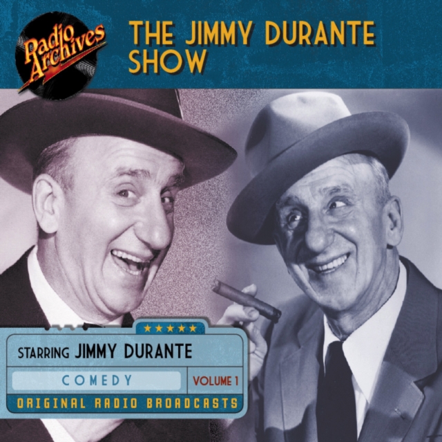 The Jimmy Durante Show, Volume 1, eAudiobook MP3 eaudioBook