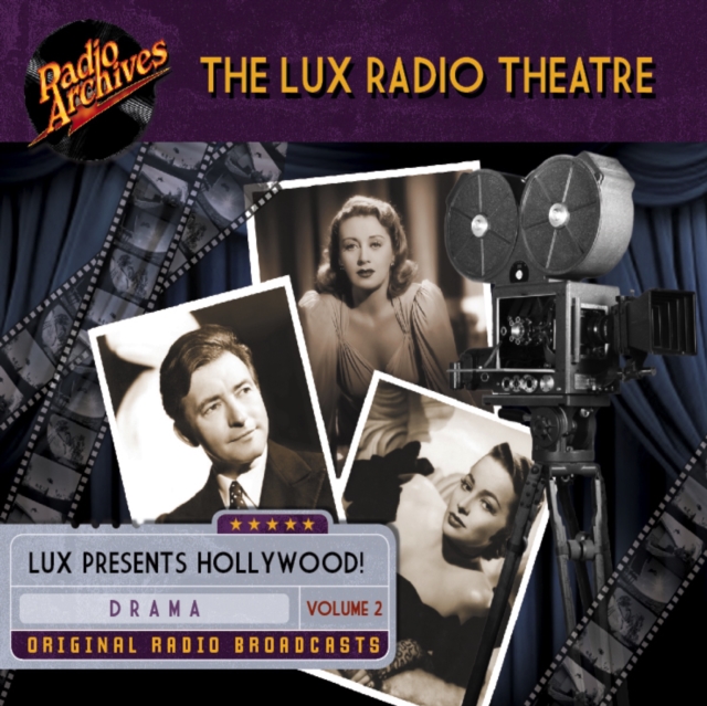 The Lux Radio Theatre, Volume 2, eAudiobook MP3 eaudioBook