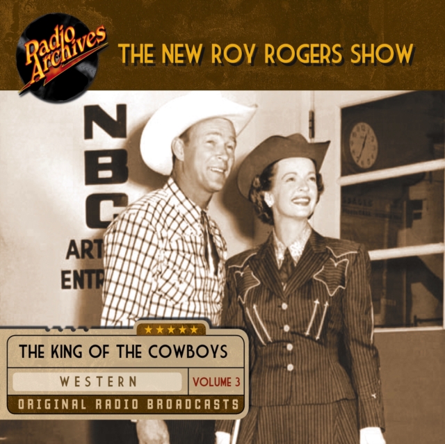 The New Roy Rogers Show, Volume 3, eAudiobook MP3 eaudioBook