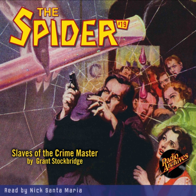 The Spider #19 Slaves of the Crime Master, eAudiobook MP3 eaudioBook