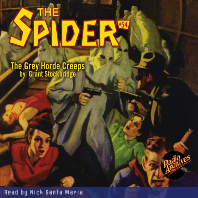 The Spider #54 The Grey Horde Creeps, eAudiobook MP3 eaudioBook