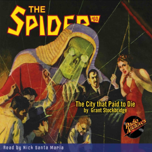 The Spider #60 The City that Paid to Die, eAudiobook MP3 eaudioBook