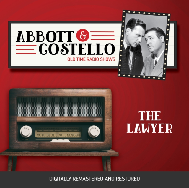 Abbott and Costello : The Lawyer, eAudiobook MP3 eaudioBook