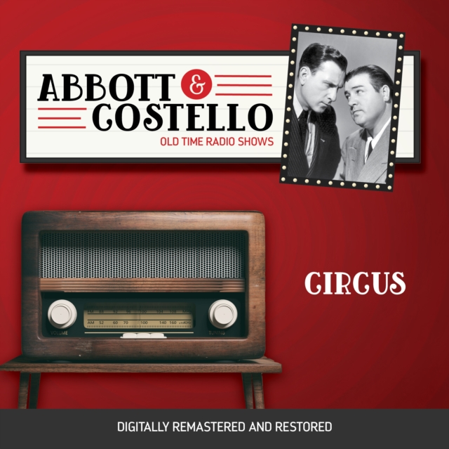 Abbott and Costello : Circus, eAudiobook MP3 eaudioBook