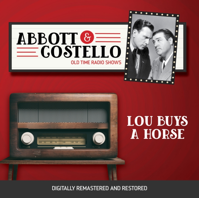 Abbott and Costello : Lou Buys a Horse, eAudiobook MP3 eaudioBook