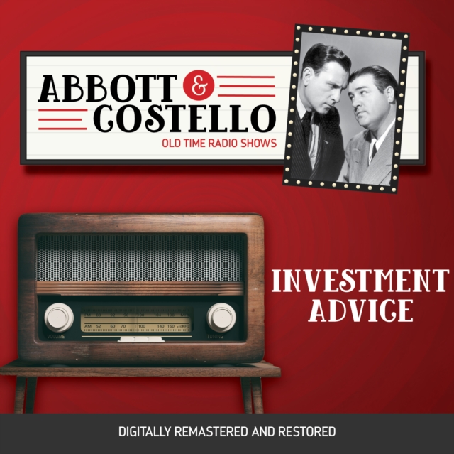 Abbott and Costello : Investment Advice, eAudiobook MP3 eaudioBook