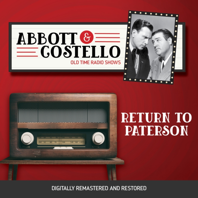 Abbott and Costello : Return to Paterson, eAudiobook MP3 eaudioBook