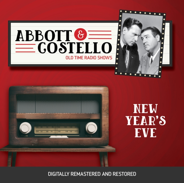 Abbott and Costello : New Year's Eve, eAudiobook MP3 eaudioBook