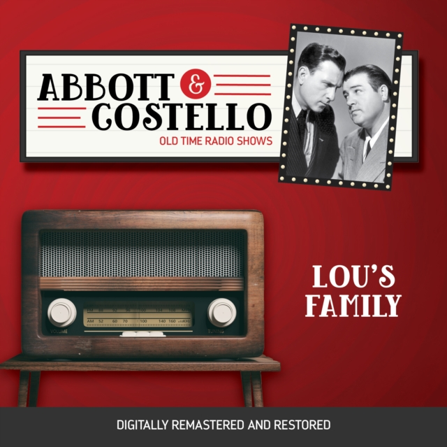 Abbott and Costello : Lou's Family, eAudiobook MP3 eaudioBook