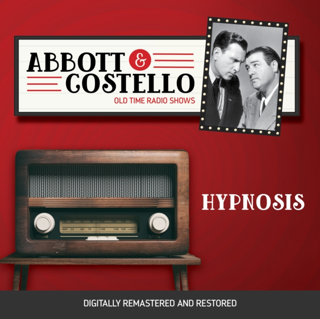 Abbott and Costello : Hypnosis, eAudiobook MP3 eaudioBook