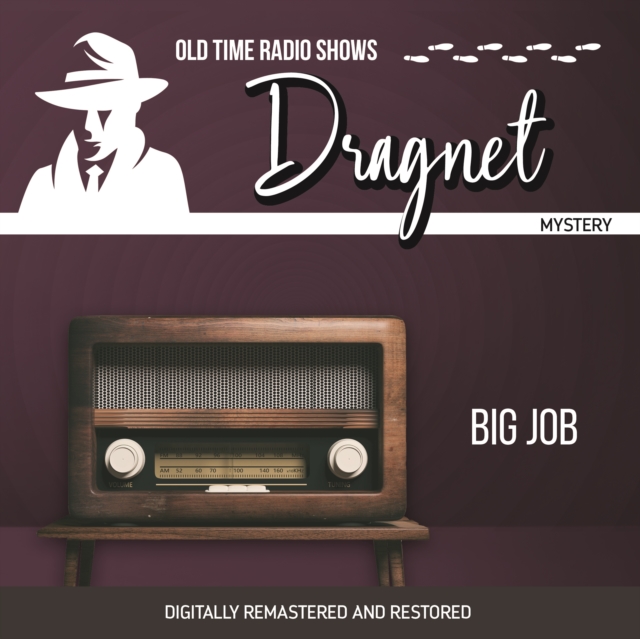 Dragnet : Big Job, eAudiobook MP3 eaudioBook