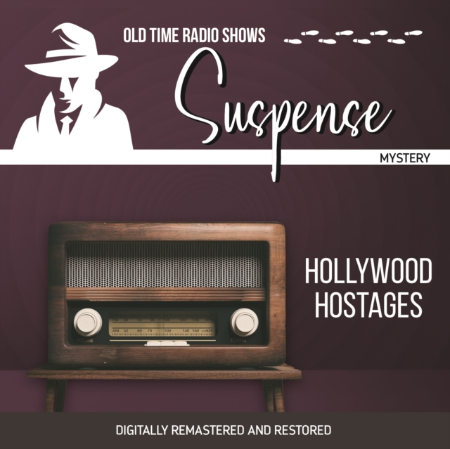Suspense : Hollywood Hostages, eAudiobook MP3 eaudioBook