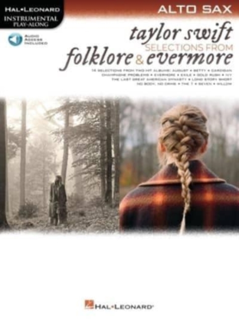 Taylor Swift - Selections from Folklore & Evermore : Alto Sax Play-Along Book with Online Audio, Book Book