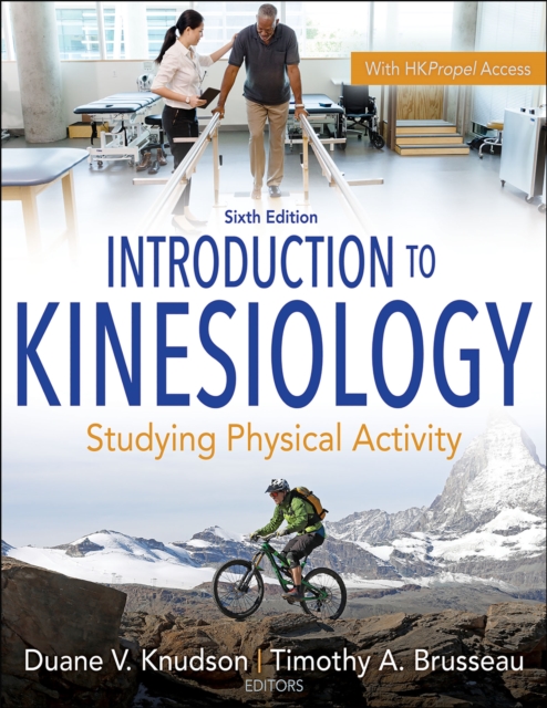 Introduction to Kinesiology : Studying Physical Activity, Paperback / softback Book