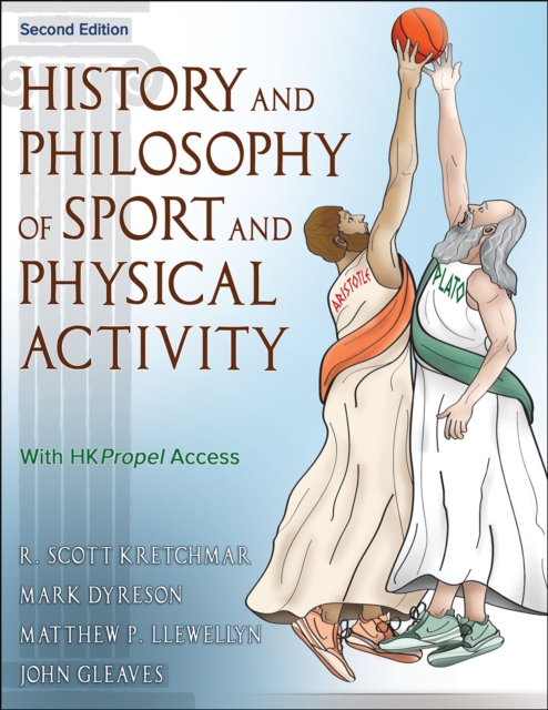 History and Philosophy of Sport and Physical Activity, Paperback / softback Book
