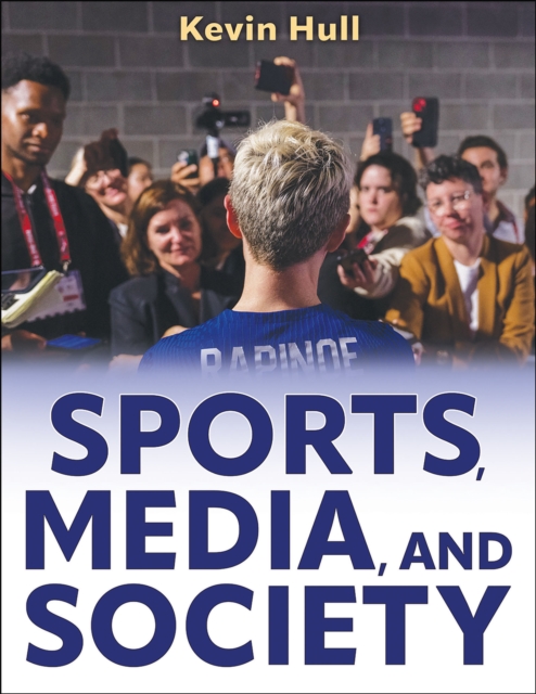 Sports, Media, and Society, Paperback / softback Book