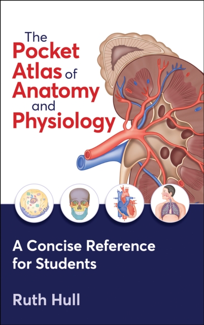 The Pocket Atlas of Anatomy and Physiology, Paperback / softback Book