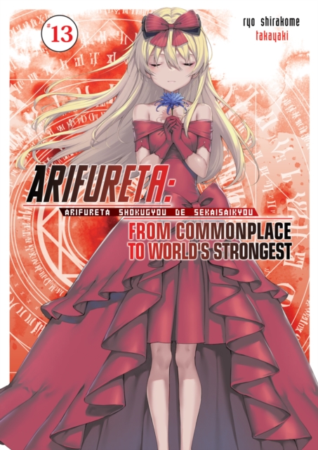 Arifureta: From Commonplace to World's Strongest: Volume 13, EPUB eBook