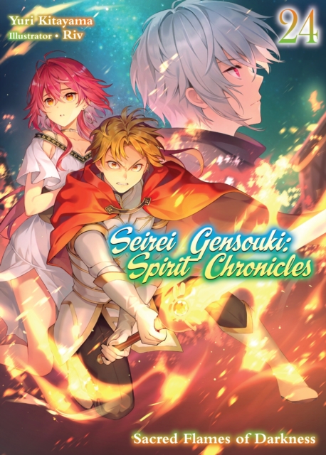 Seirei Gensouki: Spirit Chronicles Volume 24, EPUB eBook