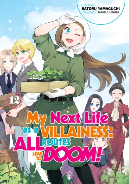 My Next Life as a Villainess: All Routes Lead to Doom! Volume 12 (Light Novel), EPUB eBook
