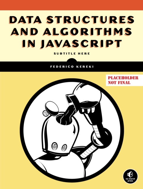 Data Structures And Algorithms In Javascript, Paperback / softback Book