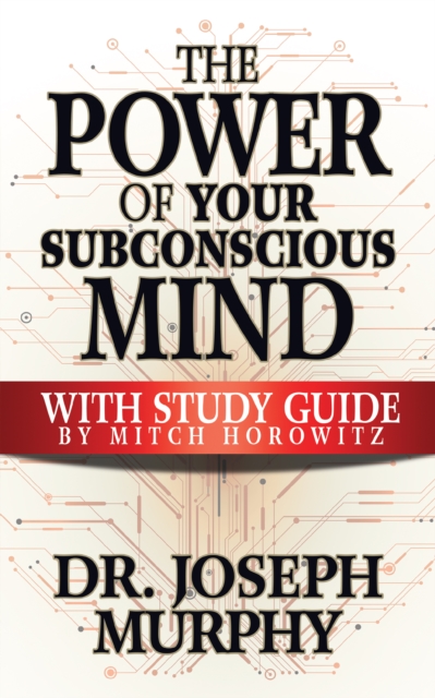 The Power of Your Subconscious Mind with Study Guide, Paperback / softback Book