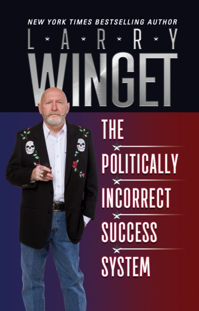 The Politically Incorrect Success System, EPUB eBook