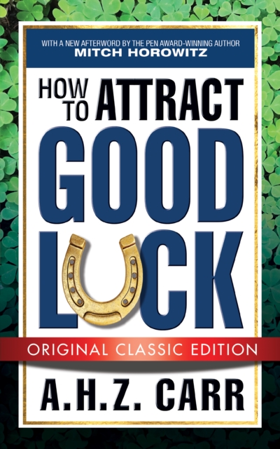 How to Attract Good Luck (Original Classic Edition), EPUB eBook