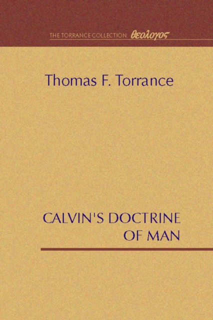 Calvin's Doctrine of Man, PDF eBook