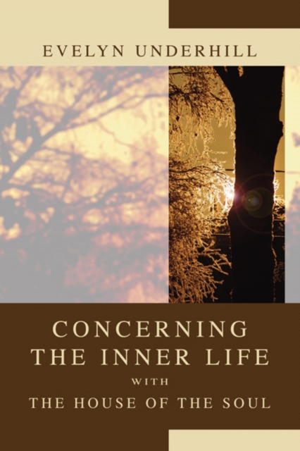 Concerning the Inner Life with the House of the Soul, PDF eBook