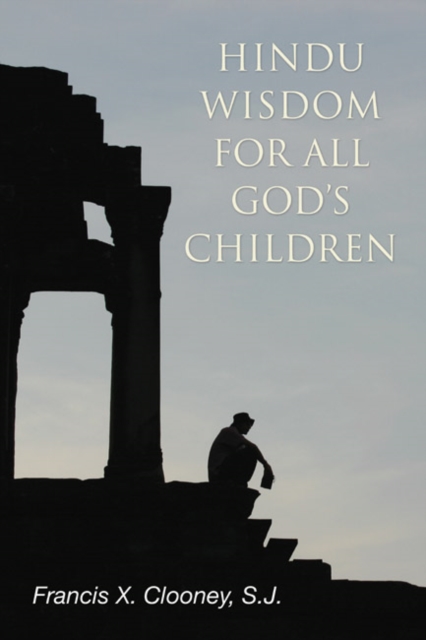 Hindu Wisdom for All God's Children, PDF eBook