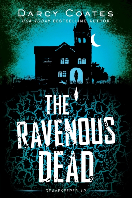 The Ravenous Dead, Paperback / softback Book